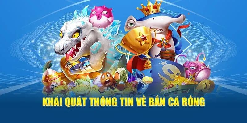 Bắn Cá Rồng Online - Trải Nghiệm Giải Trí Tuyệt Vời 2025